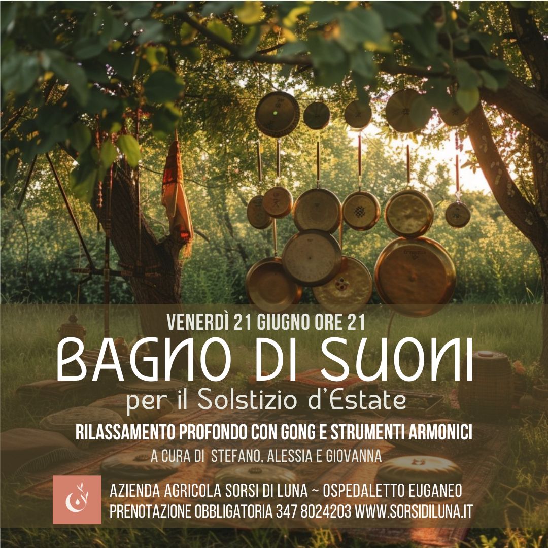 Bagno di Suoni per il Solstizio d'Estate